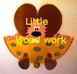 Little wood work